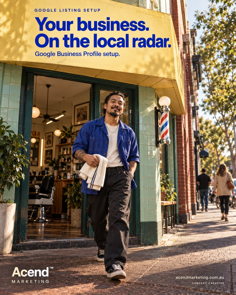 Concept photograph of a barber in a cobalt jacket holding a towel outside a yellow-and-mint corner barbershop. Pedestrians walk along the street. Acend Google Listing Setup headline: “Your business. On the local radar.”